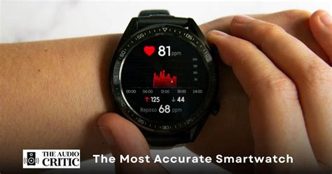 which smartwatch is better|most accurate smartwatches.